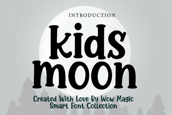 Discover the Joyful Charm of Kids Moon: A Serif Font for Modern Creators