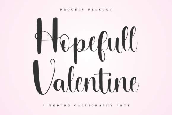 Hopefull Valentine: Evaluating This Elegant Handwritten Script Font