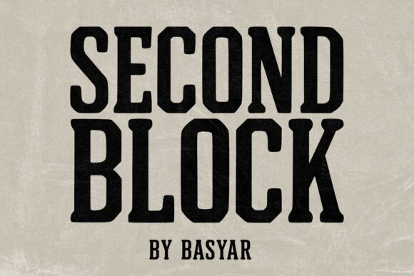 Second Block: The Strategic Power of a Bold Slab Serif in Modern Branding