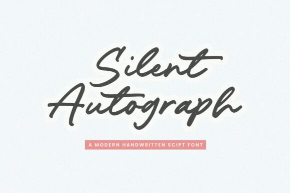 Silent Autograph: The Modern Script Font for Authentic Design