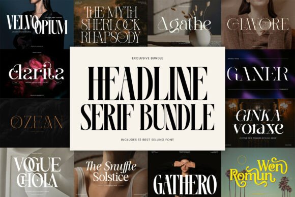 The Headline Serif Bundle: A Curated Toolkit for High-Impact Typography