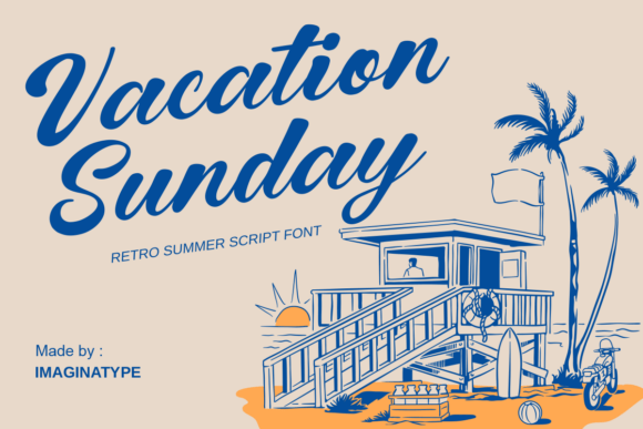 Vacation Sunday: A Retro Typeface for Modern Designers