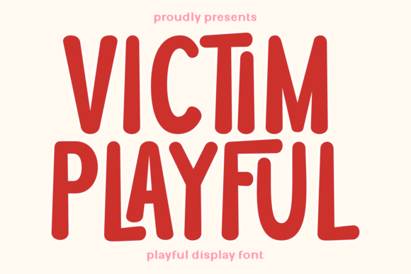 Victim Playful: Infusing Whimsy and Wonder into Every Design
